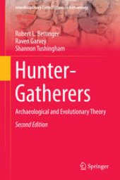 book Hunter-Gatherers: Archaeological and Evolutionary Theory