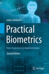 book Practical Biometrics: From Aspiration to Implementation