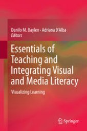 book Essentials of Teaching and Integrating Visual and Media Literacy: Visualizing Learning