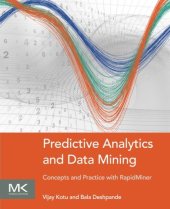 book Predictive Analytics and Data Mining: Concepts and Practice with RapidMiner