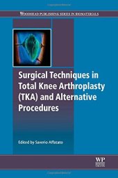 book Surgical Techniques in Total Knee Arthroplasty and Alternative Procedures