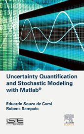 book Uncertainty Quantification and Stochastic Modeling with Matlab