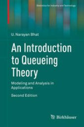 book An Introduction to Queueing Theory: Modeling and Analysis in Applications