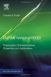 book Enzyme Nanoparticles: Preparation, Characterisation, Properties and Applications