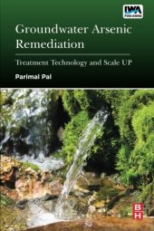 book Groundwater Arsenic Remediation: Treatment Technology and Scale UP