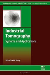 book Industrial Tomography: Systems and Applications