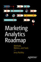 book Marketing Analytics Roadmap: Methods, Metrics, and Tools