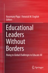 book Educational Leaders Without Borders: Rising to Global Challenges to Educate All