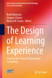 book The Design of Learning Experience: Creating the Future of Educational Technology