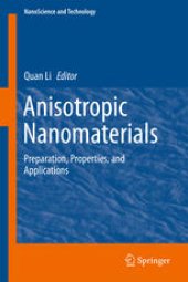 book Anisotropic Nanomaterials: Preparation, Properties, and Applications