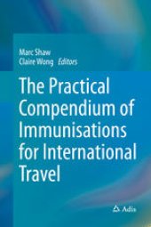 book The Practical Compendium of Immunisations for International Travel