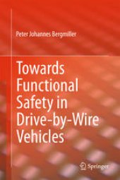 book Towards Functional Safety in Drive-by-Wire Vehicles