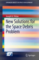 book New Solutions for the Space Debris Problem