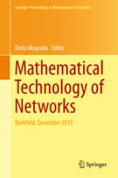 book Mathematical Technology of Networks: Bielefeld, December 2013