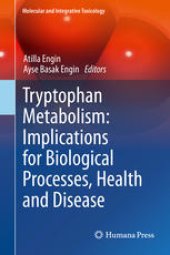 book Tryptophan Metabolism: Implications for Biological Processes, Health and Disease