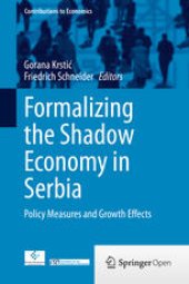 book Formalizing the Shadow Economy in Serbia: Policy Measures and Growth Effects