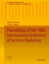 book Proceedings of the 1988 International Conference of Services Marketing