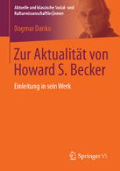 book Zur Aktualität von Howard S. Becker: Einleitung in sein Werk