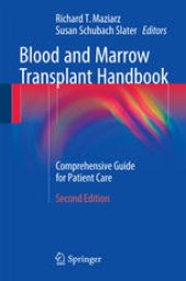 book Blood and Marrow Transplant Handbook: Comprehensive Guide for Patient Care