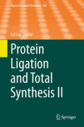 book Protein Ligation and Total Synthesis II