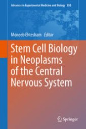 book Stem Cell Biology in Neoplasms of the Central Nervous System