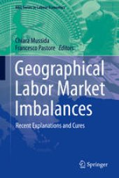 book Geographical Labor Market Imbalances: Recent Explanations and Cures