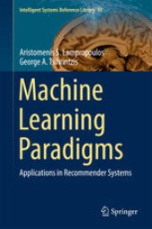 book Machine Learning Paradigms: Applications in Recommender Systems