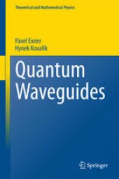 book Quantum Waveguides