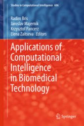 book Applications of Computational Intelligence in Biomedical Technology