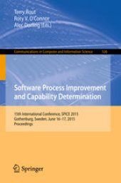 book Software Process Improvement and Capability Determination: 15th International Conference, SPICE 2015, Gothenburg, Sweden, June 16-17, 2015. Proceedings