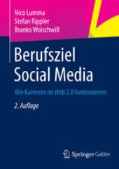 book Berufsziel Social Media: Wie Karrieren im Web 2.0 funktionieren