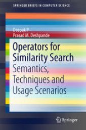 book Operators for Similarity Search: Semantics, Techniques and Usage Scenarios