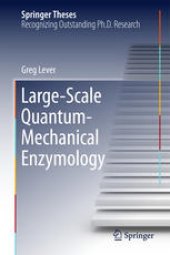 book Large-Scale Quantum-Mechanical Enzymology