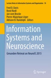 book Information Systems and Neuroscience: Gmunden Retreat on NeuroIS 2015