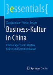 book Business-Kultur in China: China-Expertise in Werten, Kultur und Kommunikation