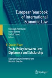 book Trade Policy between Law, Diplomacy and Scholarship: Liber amicorum in memoriam Horst G. Krenzler