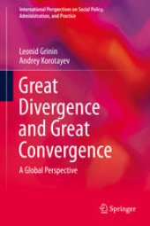 book Great Divergence and Great Convergence: A Global Perspective