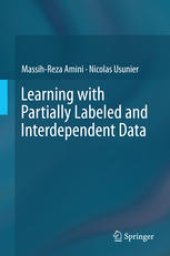 book Learning with Partially Labeled and Interdependent Data