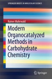 book Modern Organocatalyzed Methods in Carbohydrate Chemistry