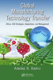 book Global manufacturing technology transfer : Africa-USA strategies, adaptations, and management