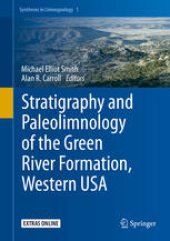 book Stratigraphy and Paleolimnology of the Green River Formation, Western USA