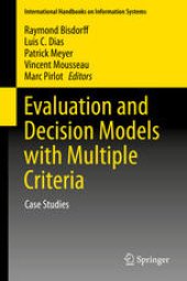 book Evaluation and Decision Models with Multiple Criteria: Case Studies