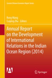 book Annual Report on the Development of International Relations in the Indian Ocean Region (2014)