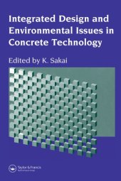 book Integrated Design and Environmental Issues in Concrete Technology