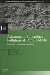 book Advances in subsurface pollution of porous media : indicators, processes and modelling