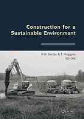 book Construction for a sustainable environment : proceedings of the International Conference of Construction for a Sustainable Environment, Vilnius, Lithuania, 1-4 July, 2008