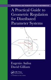 book A practical guide to geometric regulation for distributed parameter systems