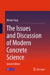 book The Issues and Discussion of Modern Concrete Science