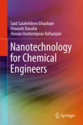 book Nanotechnology for Chemical Engineers