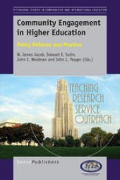 book Community Engagement in Higher Education: Policy Reforms and Practice